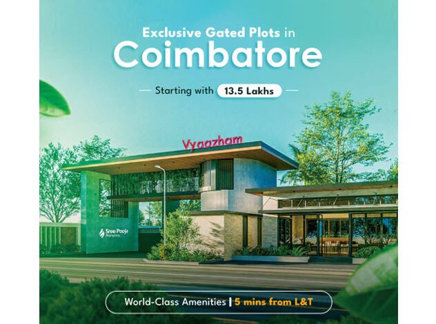 Coimbatore’s Next Real Estate growth investment spot? All Roads Lead to Eachanari!